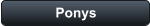 Ponys